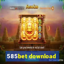 585bet download